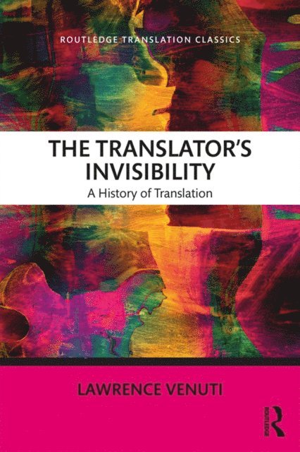 Lawrence Venuti - Translator's Invisibility, E-bok