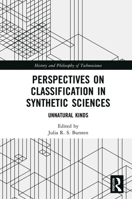 Julia Bursten - Perspectives on Classification in Synthetic Sciences, E-bok