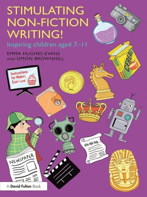 Simon Brownhill, Emma Hughes-Evans - Stimulating Non-Fiction Writing!, E-bok