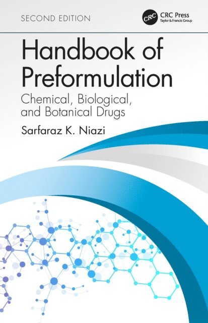 Sarfaraz K. Niazi - Handbook of Preformulation, E-bok