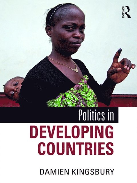 Damien Kingsbury - Politics in Developing Countries, E-bok