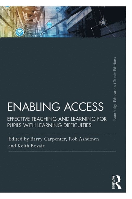 Keith Bovair, Rob Ashdown, Barry Carpenter - Enabling Access, E-bok