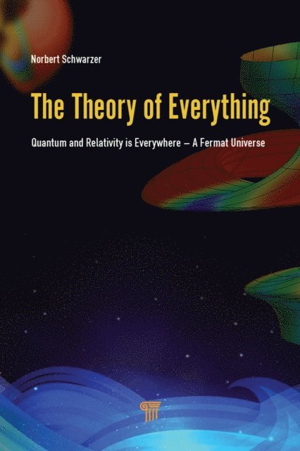 Norbert Schwarzer - Theory of Everything, E-bok