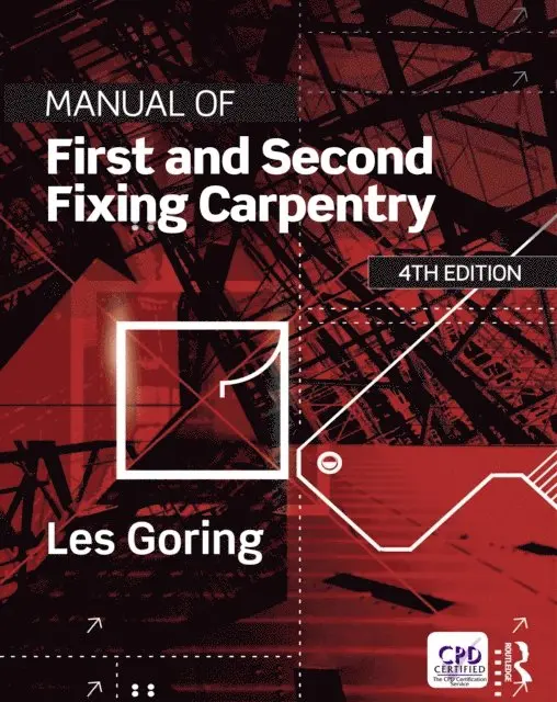 Les Goring - Manual of First and Second Fixing Carpentry, E-bok. Tillgänglighet: Lägg i varukorg