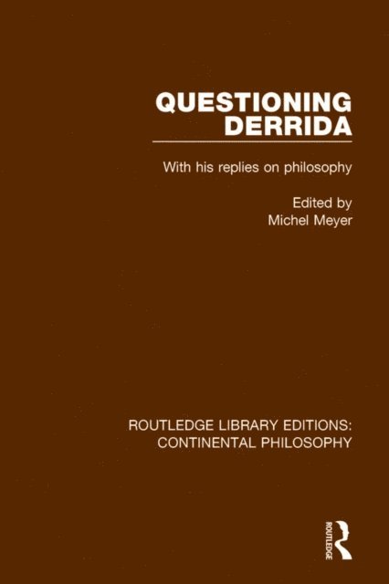 Michel Meyer - Questioning Derrida, E-bok