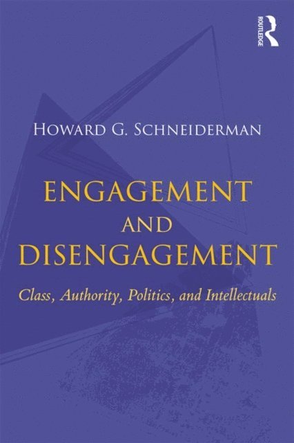 Howard G. Schneiderman - Engagement and Disengagement, E-bok