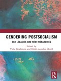 Gendering Postsocialism