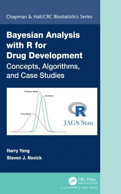 Steven Novick, Harry Yang - Bayesian Analysis with R for Drug Development, E-bok