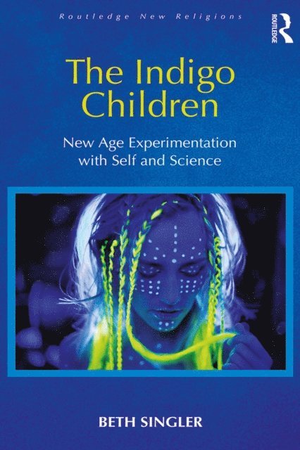 Beth Singler - Indigo Children, E-bok