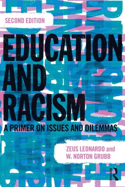 W. Norton Grubb, Zeus Leonardo - Education and Racism, E-bok