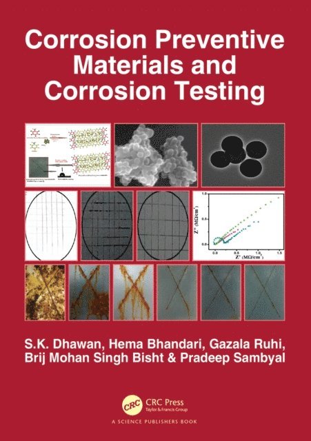Pradeep Sambyal, Brij Mohan Singh Bisht, Gazala Ruhi, Hema Bhandari, S.K. Dhawan - Corrosion Preventive Materials and Corrosion Testing, E-bok. Tillgänglighet: Lägg i varukorg
