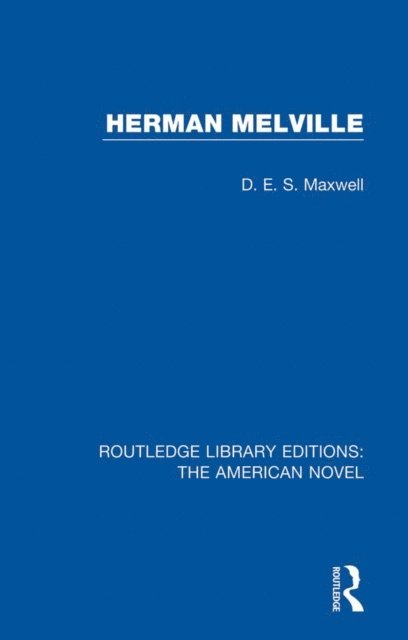 D. E. S. Maxwell - Herman Melville, E-bok