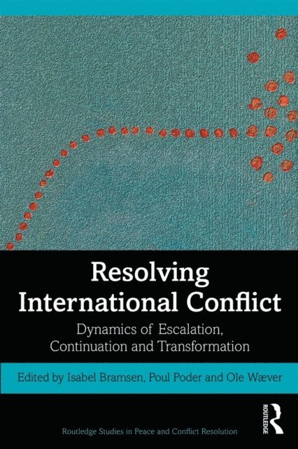 Ole Waever, Poul Poder, Isabel Bramsen - Resolving International Conflict, E-bok