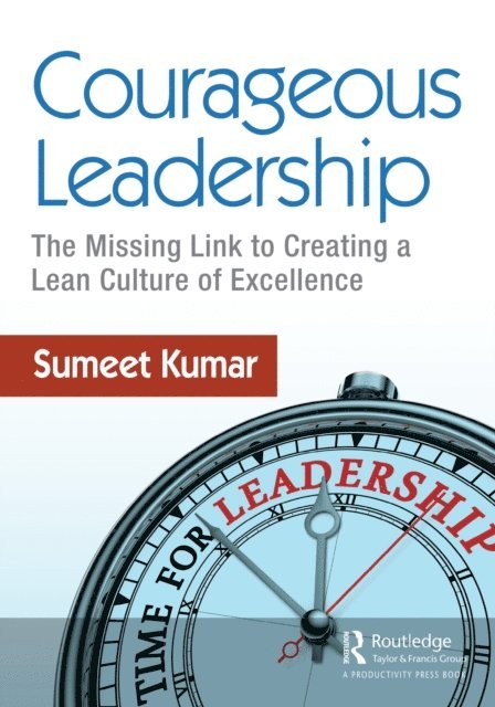 Sumeet Kumar - Courageous Leadership, E-bok. Tillgänglighet: Lägg i varukorg