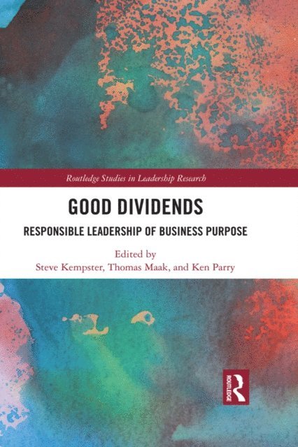 Ken Parry, Thomas Maak, Steve Kempster - Good Dividends, E-bok