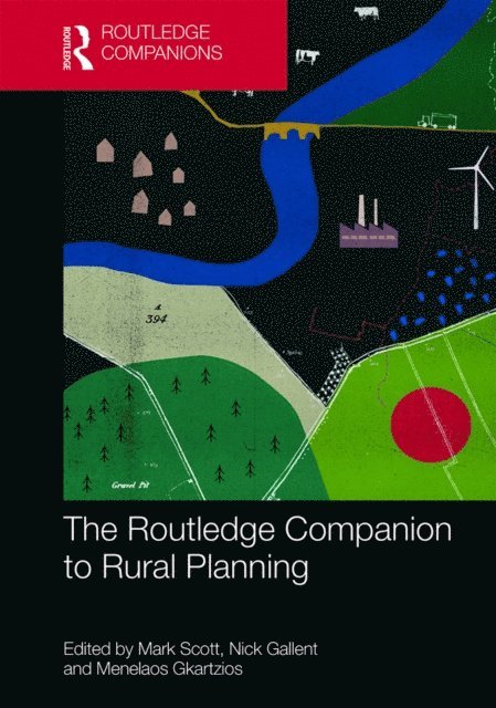 Menelaos Gkartzios, Nick Gallent, Mark Scott - Routledge Companion to Rural Planning, E-bok