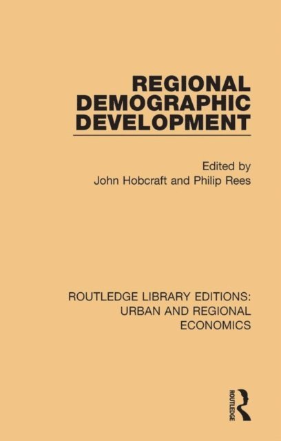 Philip Rees, John Hobcraft - Regional Demographic Development, E-bok