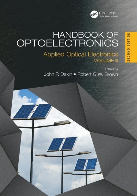 Robert G. W. Brown, John P. Dakin - Handbook of Optoelectronics, E-bok