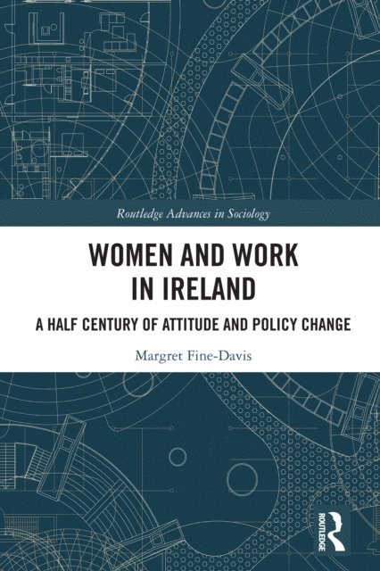 Margret Fine-Davis - Women and Work in Ireland, E-bok