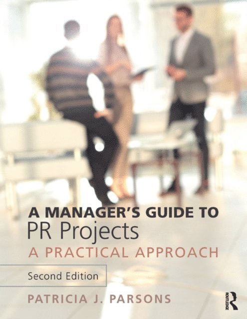 Patricia Parsons - Manager's Guide to PR Projects, E-bok