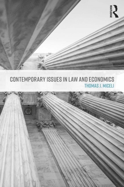 Thomas J. Miceli - Contemporary Issues in Law and Economics, E-bok