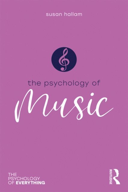 Susan Hallam - Psychology of Music, E-bok