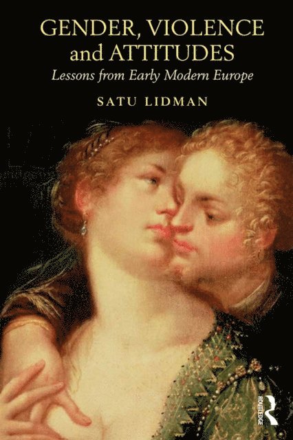 Satu Lidman - Gender, Violence and Attitudes, E-bok
