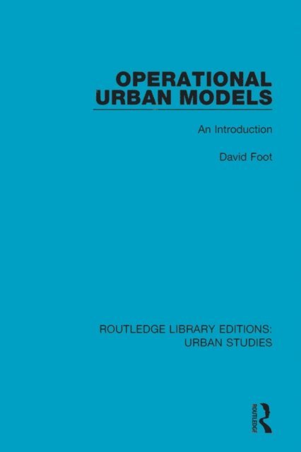 David Foot - Operational Urban Models, E-bok