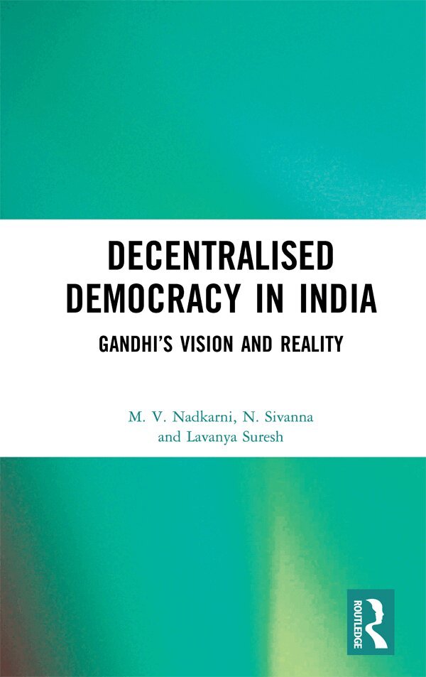 M. V. Nadkarni, N. Sivanna, Lavanya Suresh - Decentralised Democracy in India, E-bok. Tillgänglighet: Lägg i varukorg
