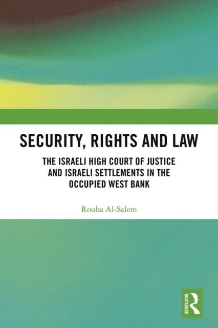 Rouba Al-Salem - Security, Rights and Law, E-bok. Tillgänglighet: Lägg i varukorg