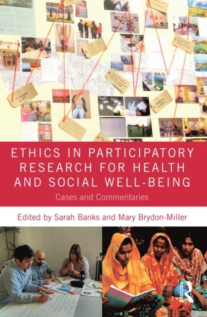 Mary Brydon-Miller, Sarah Banks - Ethics in Participatory Research for Health and Social Well-Being, E-bok
