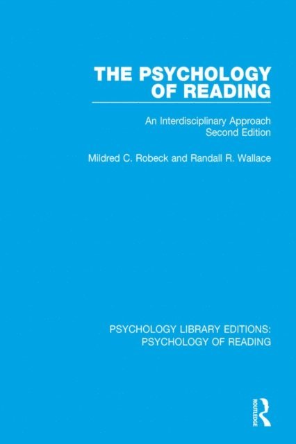 Randall R. Wallace, Mildred C. Robeck - Psychology of Reading, E-bok