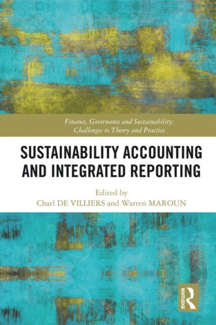 Warren Maroun, Charl Villiers - Sustainability Accounting and Integrated Reporting, E-bok
