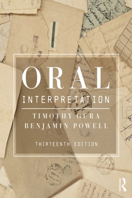 Benjamin Powell, Timothy Gura - Oral Interpretation, E-bok