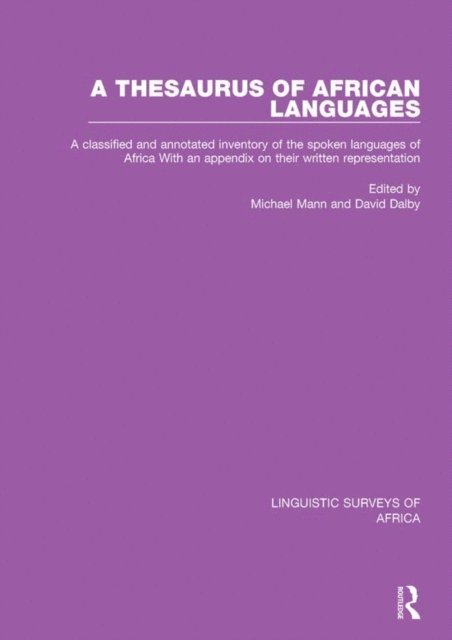 David Dalby, Michael Mann - Thesaurus of African Languages, E-bok