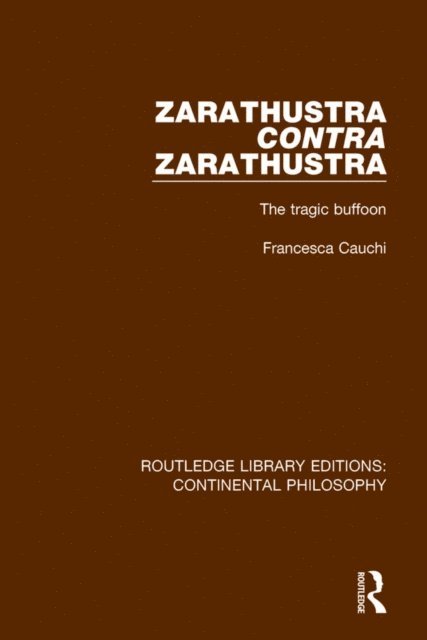 Francesca Cauchi - Zarathustra Contra Zarathustra, E-bok