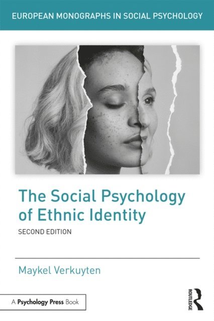 Maykel Verkuyten - Social Psychology of Ethnic Identity, E-bok