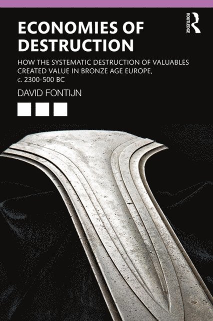 David Fontijn - Economies of Destruction, E-bok