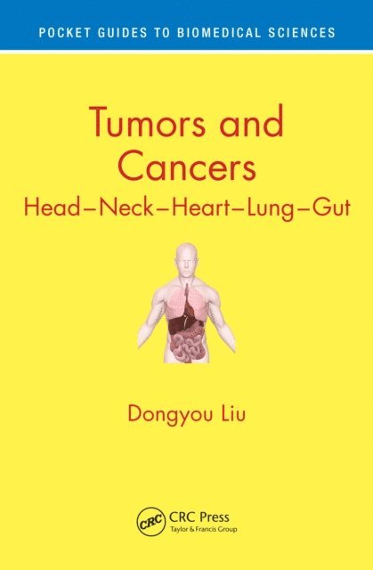 Dongyou Liu - Tumors and Cancers, E-bok