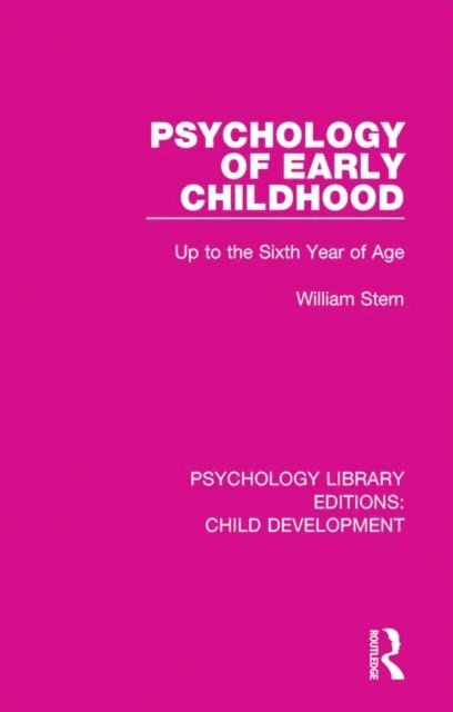 William Stern - Psychology of Early Childhood, E-bok