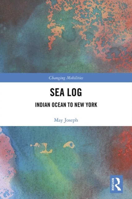 May Joseph - Sea Log, E-bok