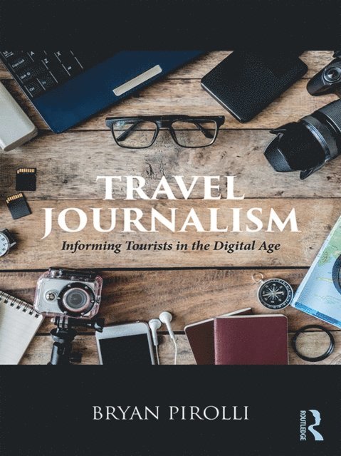 Bryan Pirolli - Travel Journalism, E-bok