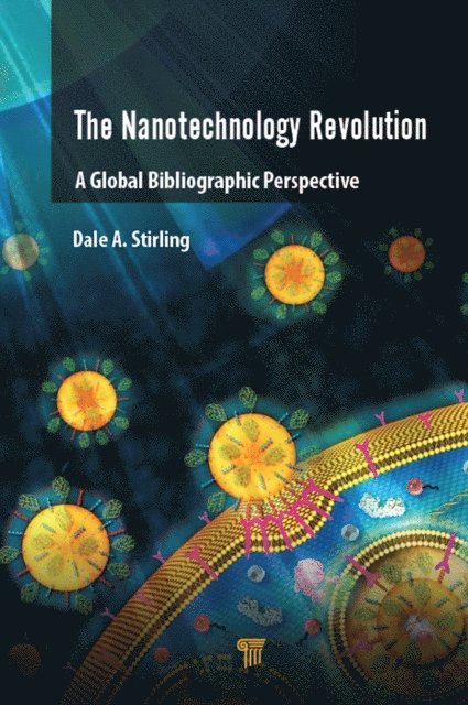 Dale A. Stirling - Nanotechnology Revolution, E-bok