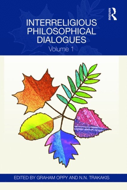 N.N. Trakakis, Graham Oppy - Interreligious Philosophical Dialogues, E-bok