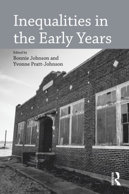 Yvonne Pratt-Johnson, Bonnie Johnson - Inequalities in the Early Years, E-bok