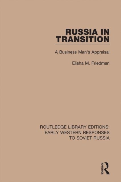 Elisha M. Friedman - Russia in Transition, E-bok