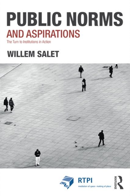 Willem Salet - Public Norms and Aspirations, E-bok