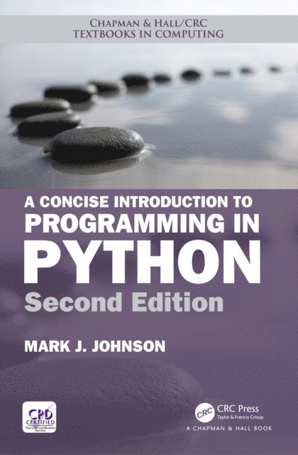 Mark J. Johnson - Concise Introduction to Programming in Python, E-bok