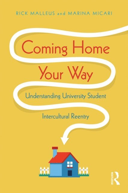 Marina Micari, Rick Malleus - Coming Home Your Way, E-bok