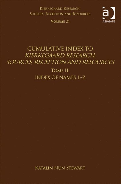 Katalin Nun Stewart, Jon Stewart - Volume 21, Tome II: Cumulative Index, E-bok